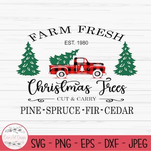 ferme arbres de Noël frais svg, camion vintage svg, signe de ferme svg, Dxf, Png, Eps, Cut file, Cricut, Silhouette, Print, Téléchargement instantané