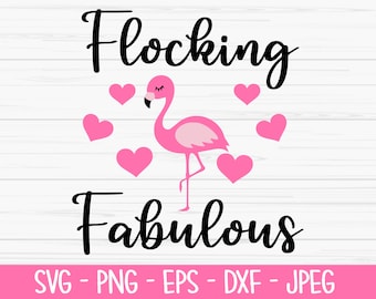flocking fabuloso svg, verano svg, flamingo svg, Dxf, Png, Eps, jpeg, Cortar archivo, Cricut, Silueta, Imprimir, Descarga instantánea