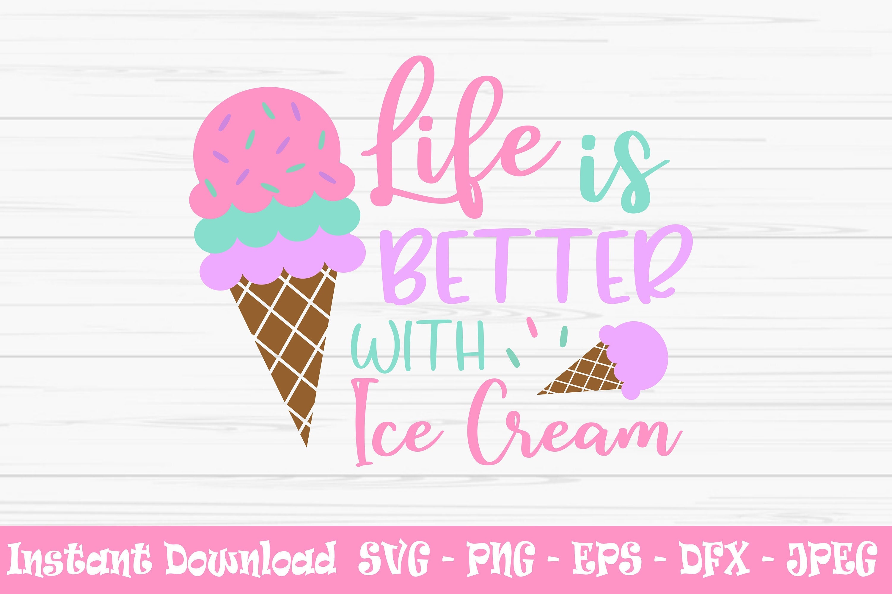 Cute Sweet Ice Cream SVG PNG Digital File Clipart Instant Download Cut File  for Cricut and Silhouette Full Stencil Sublimation Graphics