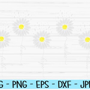 estate svg, fiore margherita svg, citazione positiva svg, ispirazione, primavera, amore, fede, credere, luce del sole, speranza, Dxf, Png, Stampa, Download istantaneo