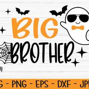 big brother svg, halloween svg, brother boo svg, baby kids svg, Dxf, Png, Eps, jpeg, Cut file, Cricut, Silhouette, Print, Instant download