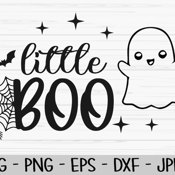 little boo svg, halloween svg, baby kids svg, ghost svg, Dxf, Png, Eps, jpeg, Cut file, Cricut, Silhouette, Print, Instant download