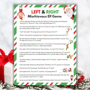 May include: A festive Christmas-themed game sheet titled "Left & Right Mischievous Elf Game" with a red and green border. The text describes a humorous story about Santa and an elf. A wrapped gift with a red bow is in the image.