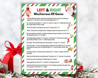 May include: A festive Christmas-themed game sheet titled "Left & Right Mischievous Elf Game" with a red and green border. The text describes a humorous story about Santa and an elf. A wrapped gift with a red bow is in the image.