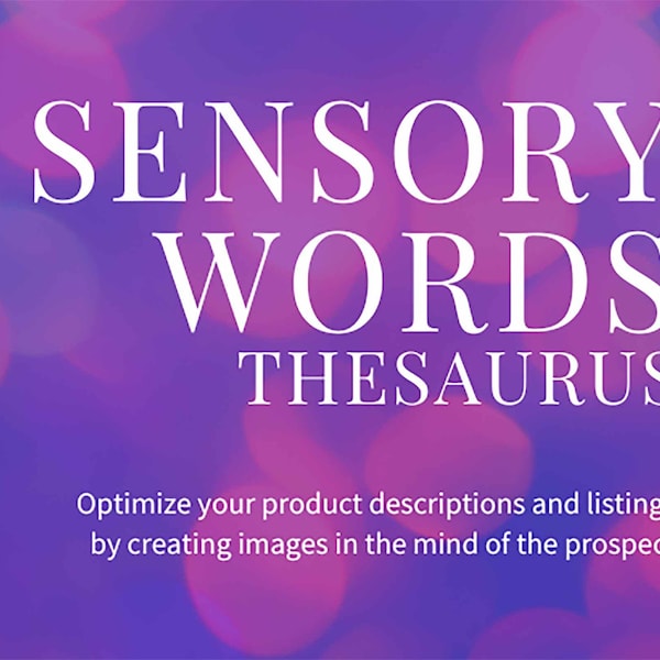 Writing Prompts > Sensory Words Thesaurus for Product Descriptions, Creative Writing, Copywriting, Book + Novel Writing | Gifts for Writer