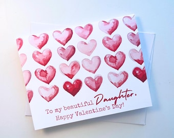 Valentine’s Day Card for Daughter – Watercolor Heart Pattern, “To My Beautiful Daughter” Greeting, Handmade A2 Folded Note Card