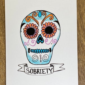 1 Year Sober, One Year Sober, Sobriety Card, AA, Alcoholics Anonymous, Clean & Sober, Soberversary, Anniversary, Sugar Skull