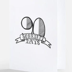 90 Days Sober, Sober Anniversary Card, Soberversary, Alcoholics Anonymous