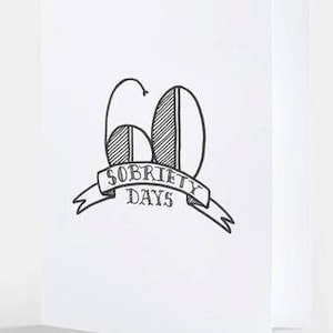 60 Days Sober, Sober Anniversary Card, Soberversary, Alcoholics Anonymous