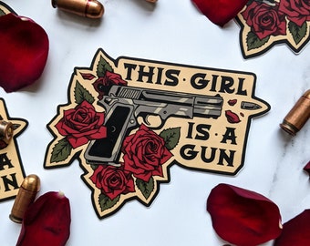 This Girl is a Gun Sticker