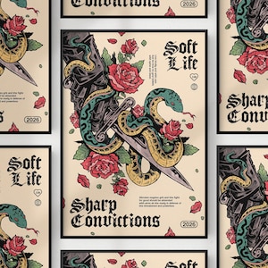 Puede incluir: Un póster con una daga envuelta por una serpiente verde y amarilla, rodeada de rosas rojas. El texto dice Soft Life, Sharp Convictions, 2026, e incluye un pequeño párrafo sobre el altruismo y ser fiel a las propias creencias con firmeza.