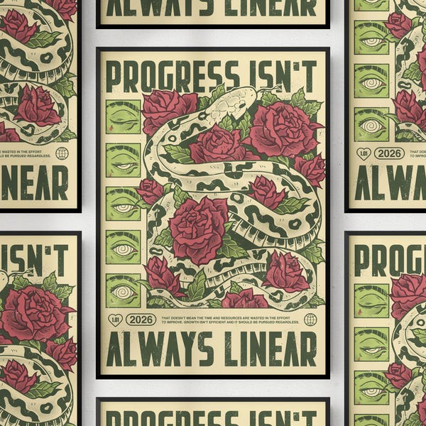 Progress Isn't Always Linear Print