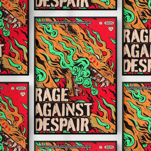 Rage Against Despair Print