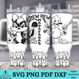 May include: Black and white tumbler design featuring a cartoon skunk with the text "Pew Pew Madafaka" and a cartoon duck with the text "Pew Pew" on the sides. The tumbler is surrounded by bullets.