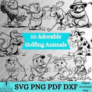 May include: Ten black and white illustrations of adorable animals playing golf. The animals include a bear, a moose, a sloth, a crocodile, a hippopotamus, a duck, a bunny, a cow, and a bull. The text "10 Adorable Golfing Animals" is in a blue banner at the top of the image. The text "SVG PNG PDF DXF Digital Download Only" is at the bottom of the image.