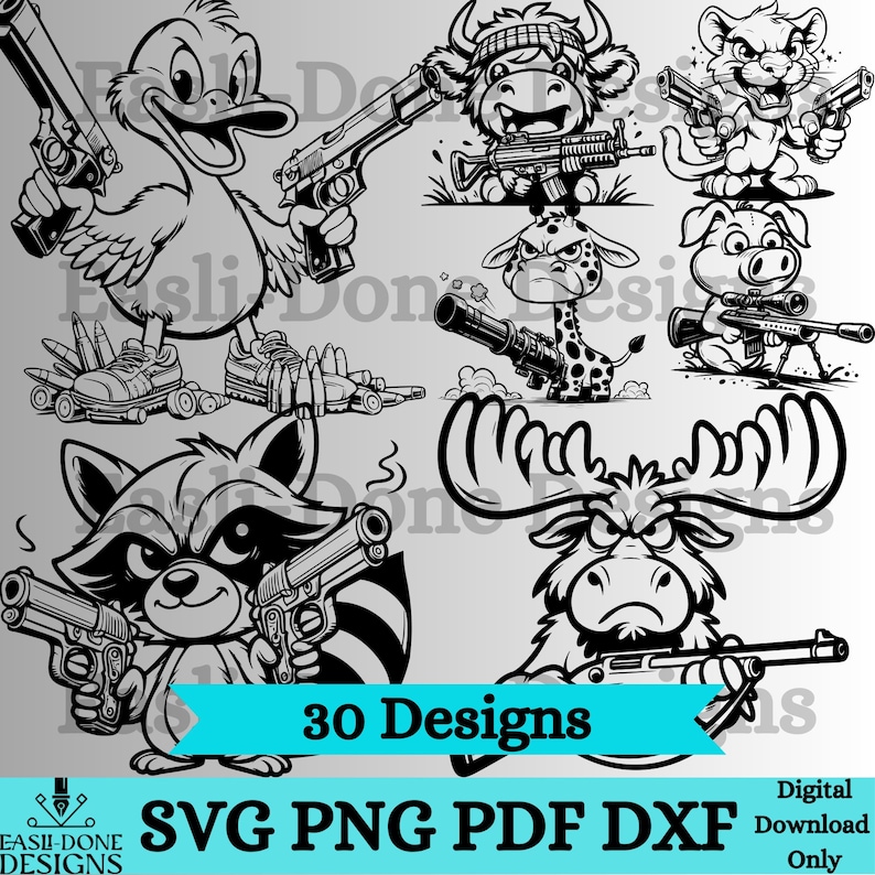 May include: A set of 30 black and white digital illustrations of various animals holding guns. The animals include a duck, a bull, a lion, a pig, a giraffe, a moose, and a raccoon. The text "30 Designs" and "SVG PNG PDF DXF" is displayed at the bottom of the image.