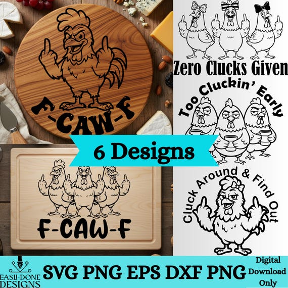 Sarcastic Chicken SVG Bundle, Funny Farm Chicken SVG, Adult Humor Chicken Designs, Cutting Board & Shirt SVG, Middle Finger svg, F Caw F svg