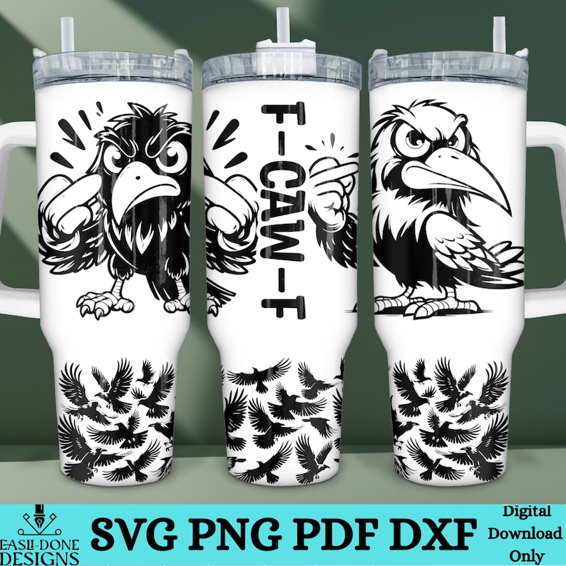 May include: White tumbler with a black crow design. The crow is depicted with an angry expression and the text "F-CAW-F". The bottom of the tumbler features a flock of black crows. The tumbler has a handle and a lid.