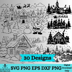 Pode incluir: Designs digitais de Natal em preto e branco com o Pai Natal, bonecos de neve, casas e a oficina do Pai Natal. Inclui o texto "30 Designs" e "Apenas download digital". Os designs estão em formatos SVG, PNG, EPS e DXF.