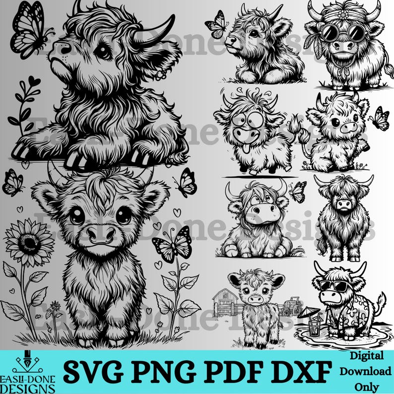 May include: Black and white digital illustrations of Highland cows in various poses, some with butterflies and flowers. The images include a cow wearing sunglasses and another with a flower crown. The text "SVG PNG PDF DXF" is at the bottom.
