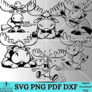 Funny Moose SVG PNG pdf and dxf Files Instant Download, cute cartoon Moose clipart, cutter and laser cut files Funny Hunting Animal svg png