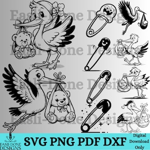 May include: Black and white digital illustrations featuring storks carrying babies and teddy bears, along with safety pins. The image includes the text "SVG PNG PDF DXF Digital Download Only".