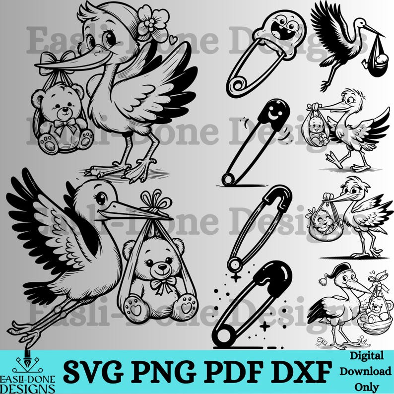 May include: Black and white digital illustrations featuring storks carrying babies and teddy bears, along with safety pins. The image includes the text "SVG PNG PDF DXF Digital Download Only".