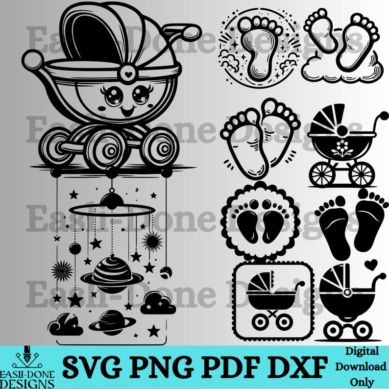 May include: Black and white digital illustrations featuring baby-themed designs. Includes a baby carriage, baby footprints, and a mobile with planets and stars. The text "SVG PNG PDF DXF" is also present.