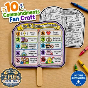 May include: A paper fan craft featuring The 10 Commandments, displayed as two stone tablets with numbered icons and text. The craft is colored with markers and attached to a wooden stick. A black and white version is visible in the background.