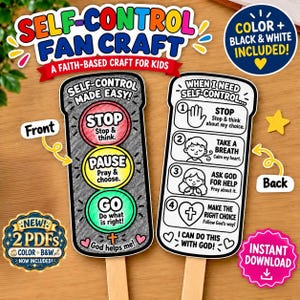May include: A self-control fan craft for kids featuring a front side with red, yellow, and green circles labeled Stop, Pause, and Go, and a back side with four numbered steps including illustrations of a hand, a child, a person praying, and a heart.