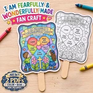May include: Two paper fan crafts featuring the text I AM FEARFULLY & WONDERFULLY MADE and Psalm 139:14. One fan is colored with a heart divided into sections labeled Loved, Made with Purpose, Child of God, One of a Kind, and I Am Enough.