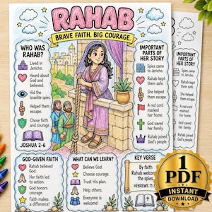 May include: A colorful educational worksheet titled RAHAB BRAVE FAITH. BIG COURAGE. featuring a central illustration of Rahab on a balcony, surrounded by text sections detailing her story, key verses, and lessons with icons like hearts and stars.