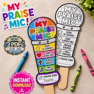 Puede incluir: Dos manualidades de papel con forma de micrófono con el texto MY PRAISE MIC. Una está coloreada con tonos arcoíris, la otra es en blanco y negro. Ambas incluyen frases religiosas, están unidas a palitos de madera y hay crayones cerca.