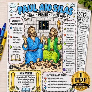 May include: A colourful educational activity sheet titled Paul and Silas featuring illustrations of two men in robes with chains, a stone prison wall, and text boxes explaining their story, faith, and a key verse, alongside two crayons.