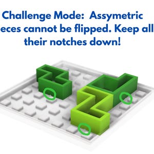Może przedstawiać: Gra logiczna z białą podstawą i zielonymi elementami układanki. U g&oacute;ry widnieje tekst "Challenge Mode: Assymetric pieces cannot be flipped. Keep all their notches down!". Elementy układanki mają nacięcia.