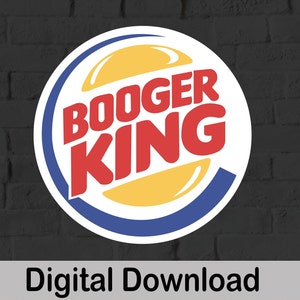 Parodia de Booger King, parodia, imagen vectorial, archivos SVG y PNG, capas fáciles para CRICUT