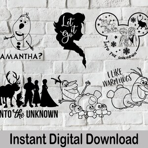 Bundle SVG, Instant Download, Princess svg, Into the Unknown svg, Samantha svg, I Like Warm Hugs svg, Let it Go svg, Magical svg, Snow svg