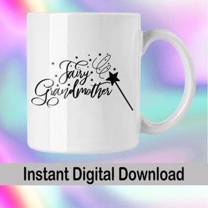 Hada abuela svg, abuela svg, Nana svg, abuela divertida, abuela svg, varita mágica svg, estrellas svg, descarga instantánea, polvo mágico svg