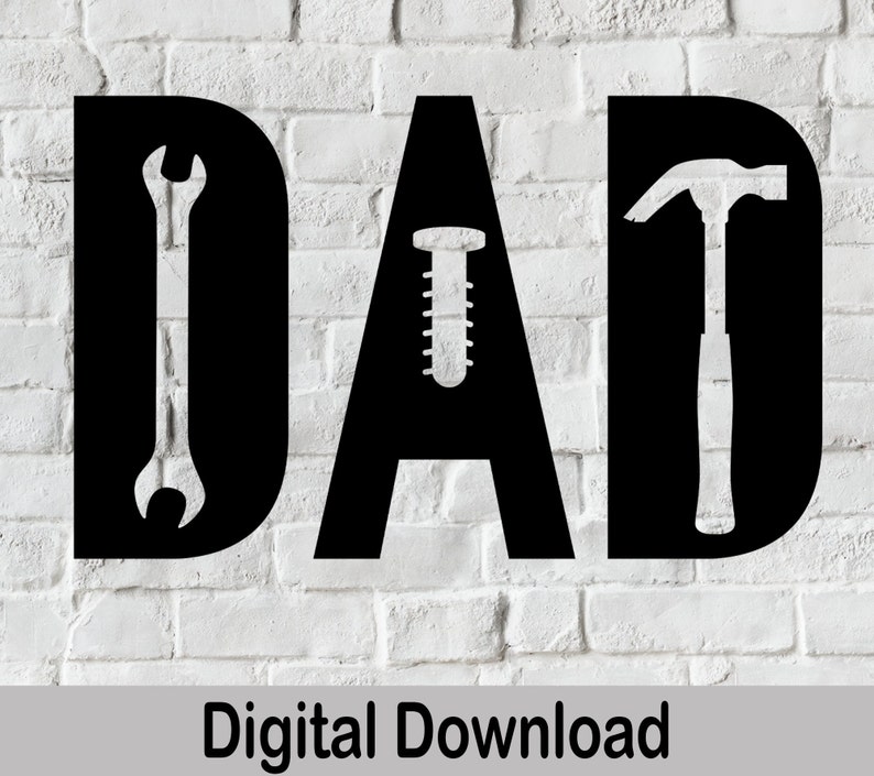 Dad Tools SVG: Father's Day Wrench, Hammer, Screws (digital Download ...