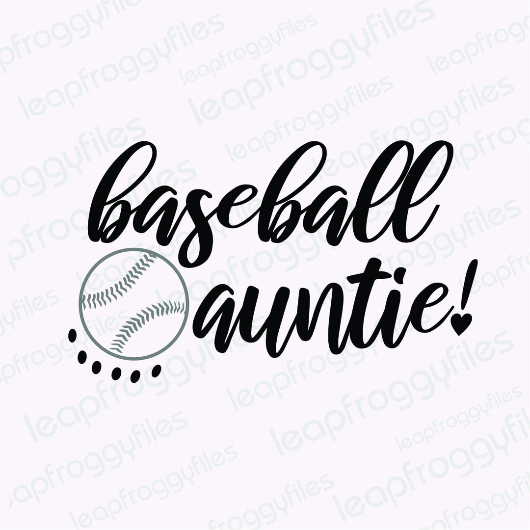 Baseball Auntie Svg File for Cricut/baseball Auntie Shirt/ - Etsy