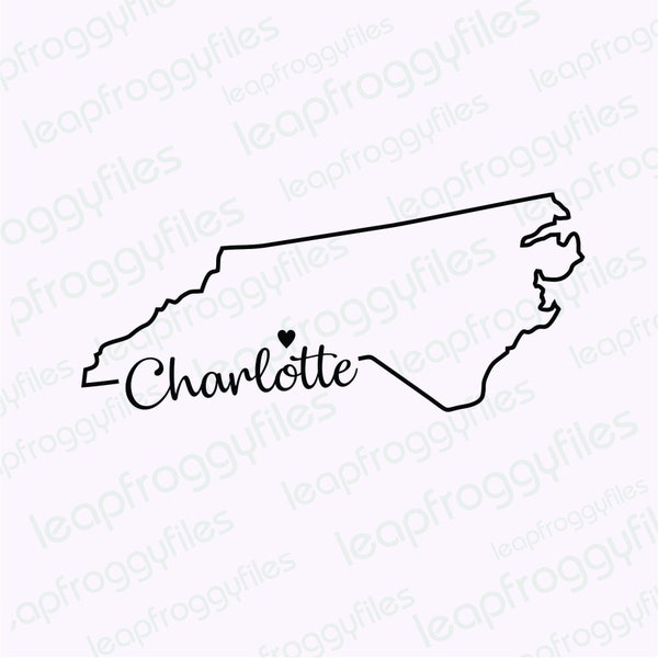 Charlotte North Carolina svg file/Charlotte Nc Pride/State of North Carolina/Shape of State with Heart/Charlotte NC home Heart Map Cursive