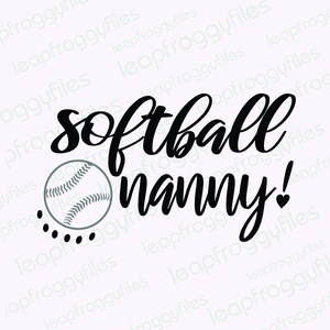 May include: Black and white graphic design with the text "softball nanny!" and a baseball graphic.