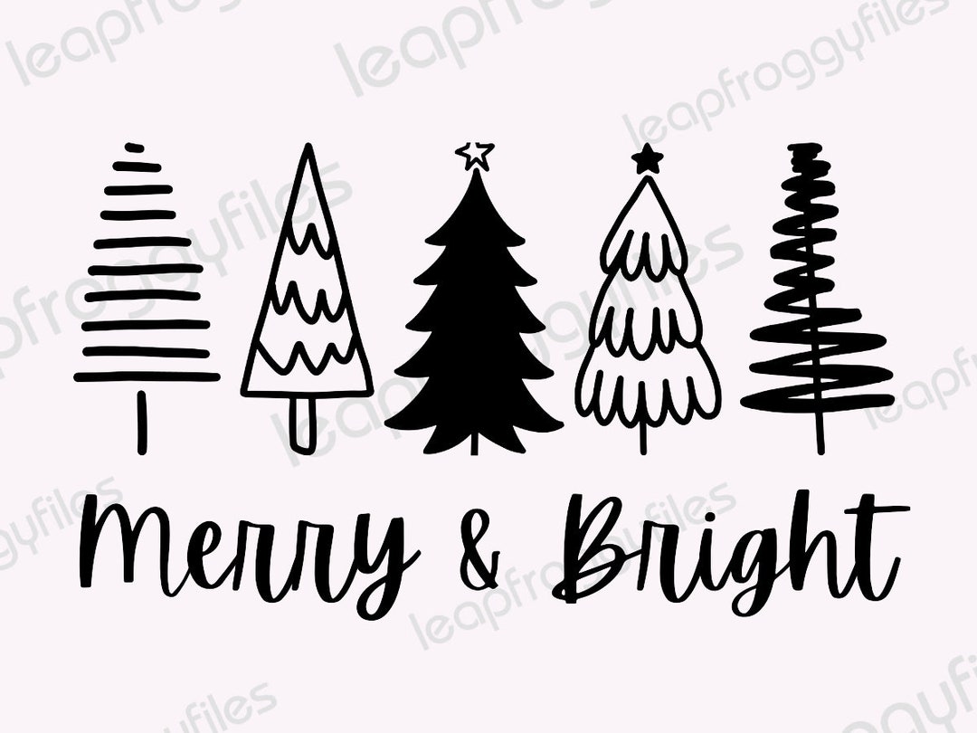 Merry and Bright SVG, Christmas Tree SVG, Christmas Saying SVG ...