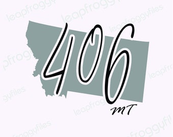 Montana area code 406 Area Code 406 svg file/svg png eps dxf/Montana State Shirt file