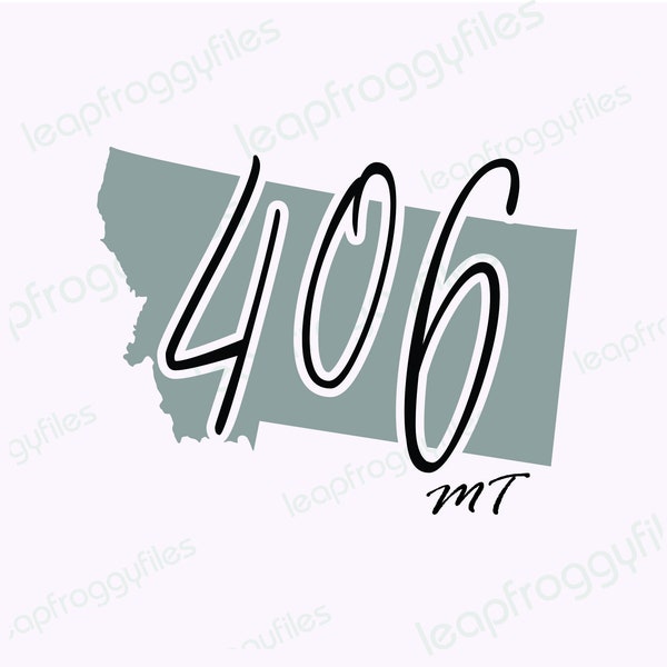 Montana area code 406 Area Code 406 svg file/svg png eps dxf/Montana State Shirt file
