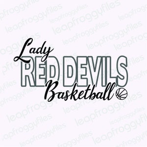 Puede incluir: Diseño gráfico en blanco y negro con el texto "Lady Red Devils Basketball" y un gráfico de baloncesto.