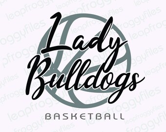 Lady Bulldogs Basketball/Lady Bulldogs Mascot Sports/Lady Bulldog High School Baskeball/Lady Bulldog College Basketball/Bulldog Pride/Lets G