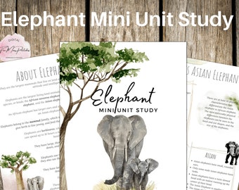 ELEPHANT Mini Unit Study,  Nature Study, Science,  Handwriting, Homeschool, Montessori, Instant DOWNLOAD