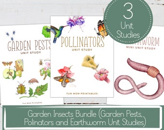 GARDEN INSECTS BUNDLE, Garden Pests Unit,  Pollinators Unit, Earthworm Unit, Homeschool Printable, Instant Download