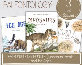 PALEONTOLOGY UNITS BUNDLE, Dinosaurs, Fossils, Ice Age, Homeschool Printable, Instant Download